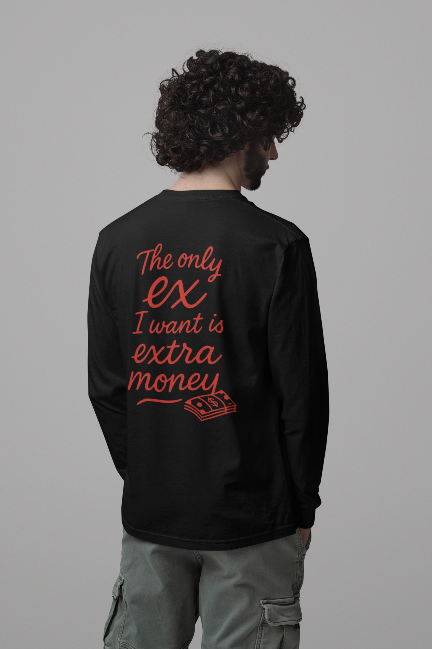 EXTRA MONEY full sleeve t-shirt